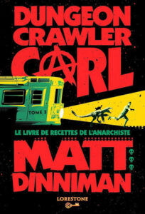 Couverture du tome 3 de Dungeon Crawler Carl